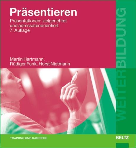 Präsentieren - Martin Hartmann, Rüdiger Funk, Horst Nietmann