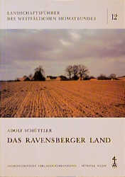 Das Ravensberger Land - Adolf Schüttler