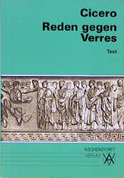 Reden gegen Verres. Text (Latein) - Cicero Cicero