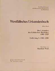 Die Urkunden des Kölnischen Westfalen 1301-1325