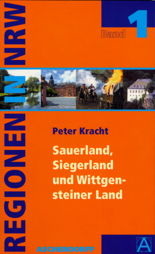 Sauerland, Siegerland und Wittgensteiner Land - Peter Kracht