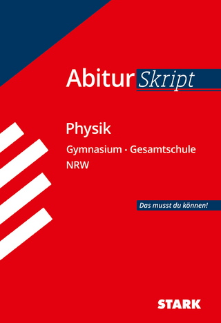 STARK AbiturSkript - Physik - NRW - Florian Borges
