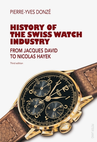 History of the Swiss Watch Industry - Pierre-Yves Donzé