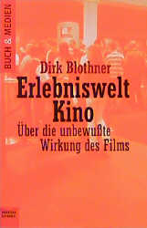 Erlebniswelt Kino - Dirk Blothner