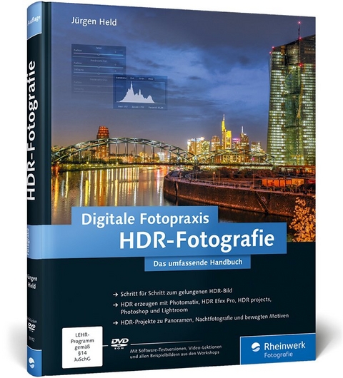 Digitale Fotopraxis HDR-Fotografie - Jürgen Held