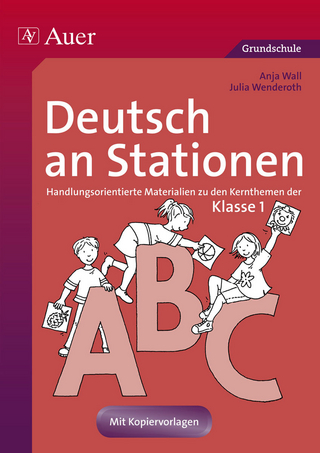 Deutsch an Stationen 1 - Anja Wall; Julia Wenderoth