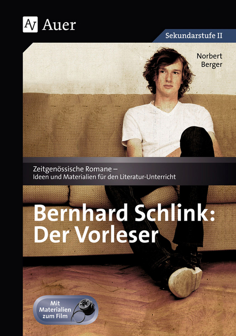Bernhard Schlink: Der Vorleser - Norbert Berger