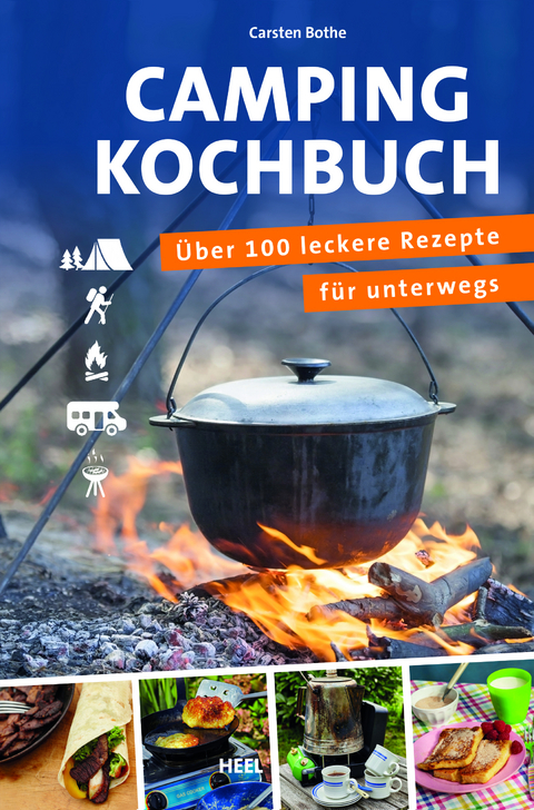 ADAC - Das Campingkochbuch - Carsten Bothe