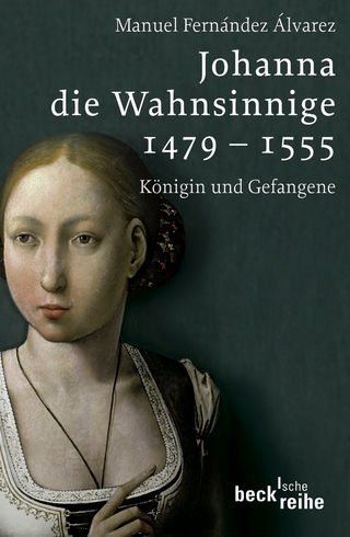 Johanna die Wahnsinnige 1479 - 1555 - Manuel Fernández Álvarez