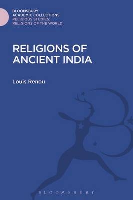 Religions of Ancient India - Louis Renou