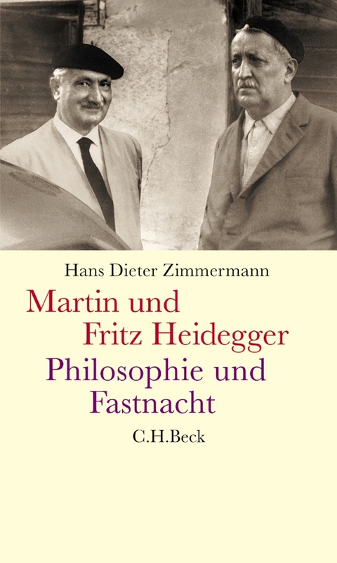 Martin und Fritz Heidegger - Hans Dieter Zimmermann