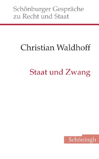 Staat und Zwang - Christian Waldhoff