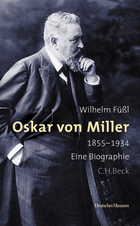 Oskar von Miller - Wilhelm Füßl