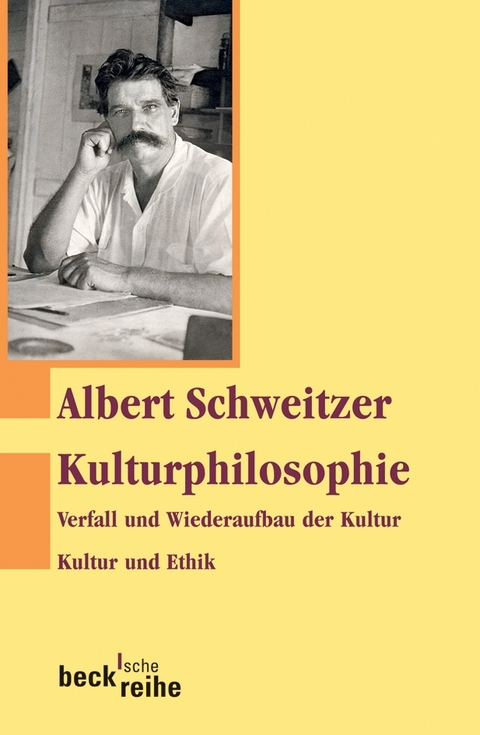 Kulturphilosophie - Albert Schweitzer