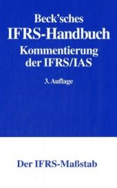 Beck'sches IFRS-Handbuch - Werner Bohl; Joachim Riese; Jörg Schlüter