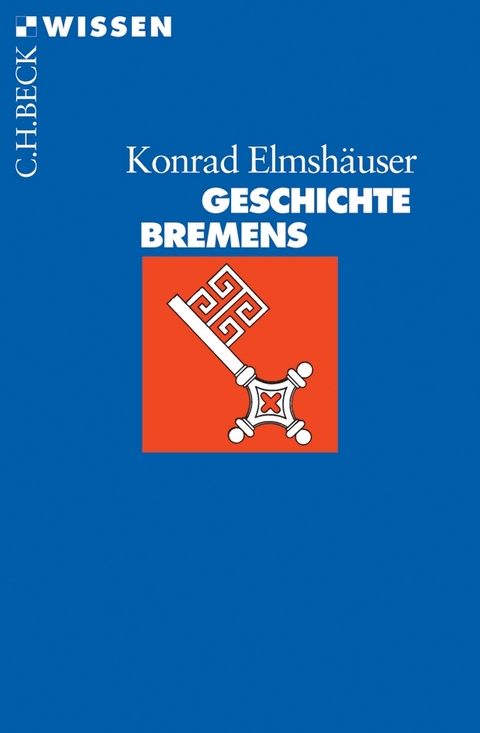 Geschichte Bremens - Konrad Elmshäuser