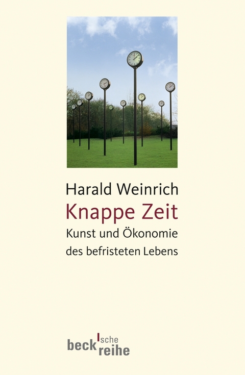 Knappe Zeit - Harald Weinrich