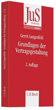 Grundlagen der Vertragsgestaltung - Gerrit Langenfeld