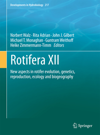 Rotifera XII - Norbert Walz; Rita Adrian; John J. Gilbert; Michael T. Monaghan; Guntram Weithoff