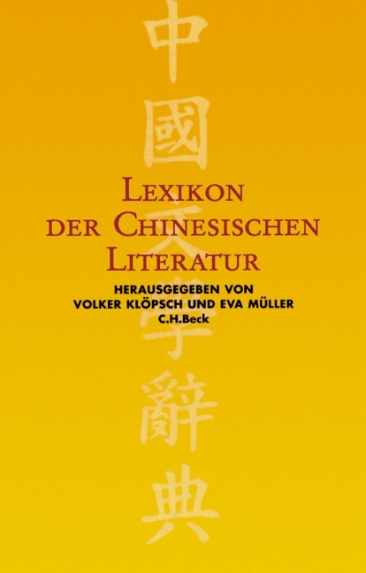 Lexikon der chinesischen Literatur - 