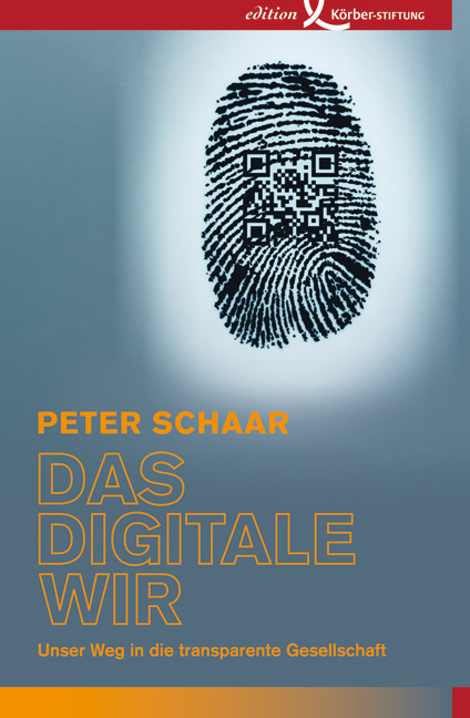 Das digitale Wir - Peter Schaar