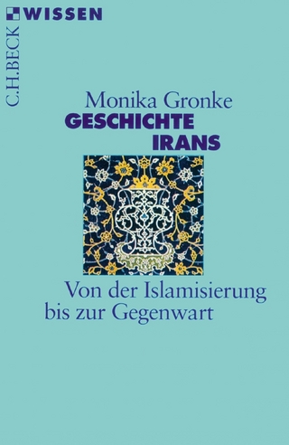 Geschichte Irans - Monika Gronke