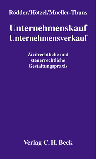 Unternehmenskauf, Unternehmensverkauf - Thomas Rödder; Oliver Hötzel; Thomas Mueller-Thuns
