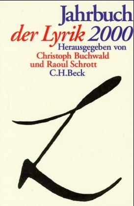 Jahrbuch der Lyrik 1999/2000 - Christoph Buchwald; Raoul Schrott