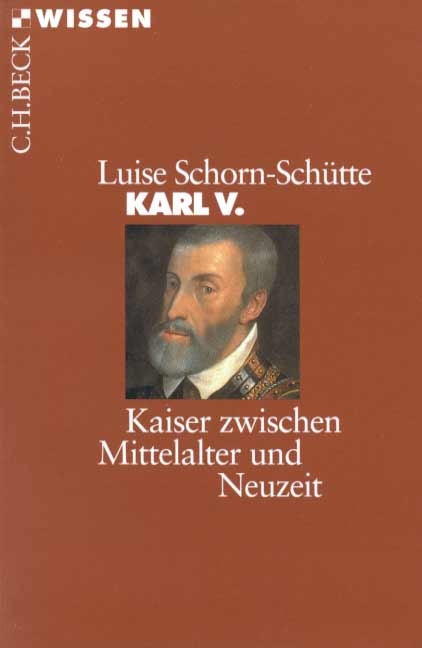 Karl V. - Luise Schorn-Schütte