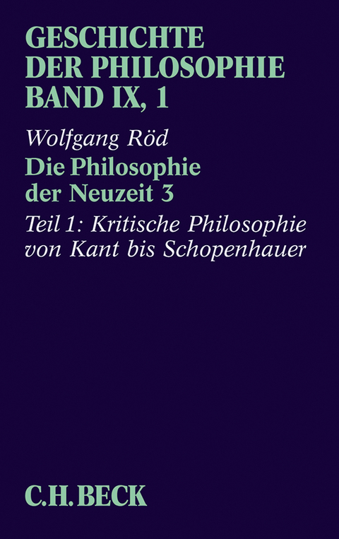 Geschichte der Philosophie Bd. 9/1: Die Philosophie der Neuzeit 3 - 