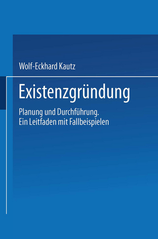 Existenzgründung - Wolf-Eckhard Kautz