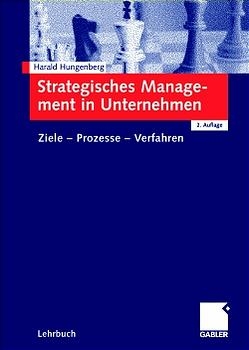 Strategisches Management in Unternehmen - Harald Hungenberg