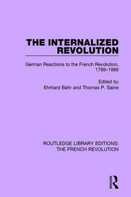 Internalized Revolution - Ehrhard Bahr; Thomas P. Saine