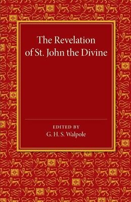 The Revelation of St John the Divine - G. H. S. Walpole