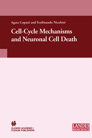 Cell-Cycle Mechanisms and Neuronal Cell Death - Agata Copani; Ferdinando Nicoletti