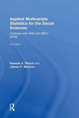 Applied Multivariate Statistics for the Social Sciences -  Keenan A. Pituch,  James P. Stevens