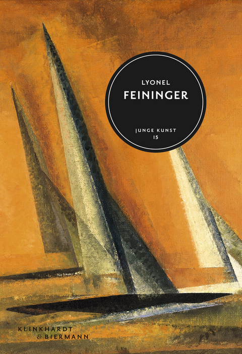 Lyonel Feininger - Ulrich Luckhardt