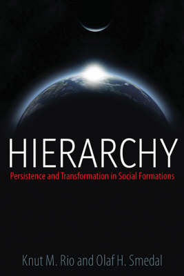 Hierarchy - Knut M. Rio; Olaf H. Smedal