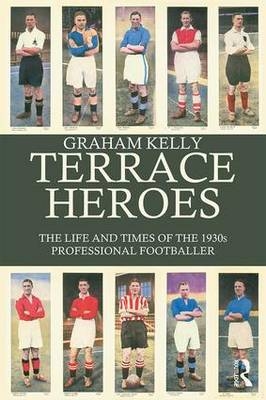 Terrace Heroes - Graham Kelly