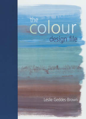 The Colour Design File - Leslie Geddes-Brown