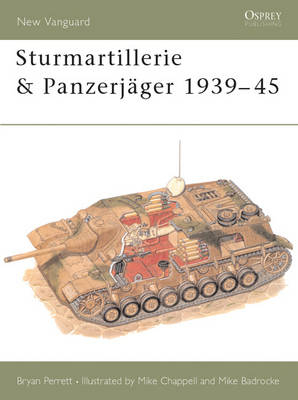 Sturmartillerie & Panzerjäger 1939?45 - Bryan Perrett