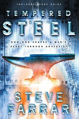 Tempered Steel - Steve Farrar