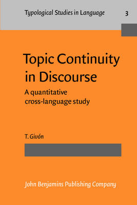 Topic Continuity in Discourse - T. Givón
