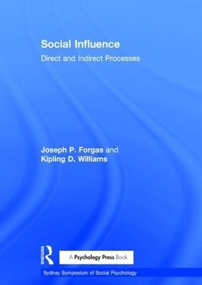 Social Influence - Joseph P. Forgas; Kipling D. Williams