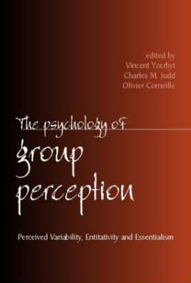 The Psychology of Group Perception - Vincent Yzerbyt; Charles M. Judd; Olivier Corneille