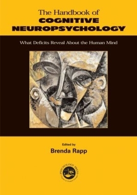Handbook of Cognitive Neuropsychology - Brenda Rapp