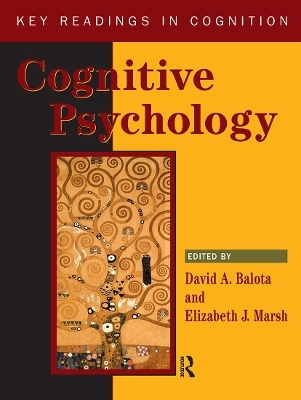 Cognitive Psychology - David Balota; Elizabeth Marsh