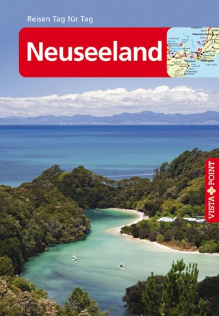 Neuseeland - VISTA POINT Reiseführer Reisen Tag für Tag - Bruni Gebauer; Stefan Huy