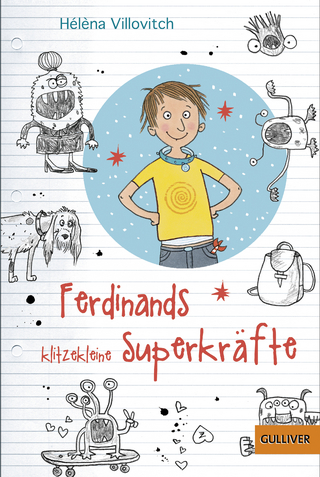 Ferdinands klitzekleine Superkräfte - Hélèna Villovitch