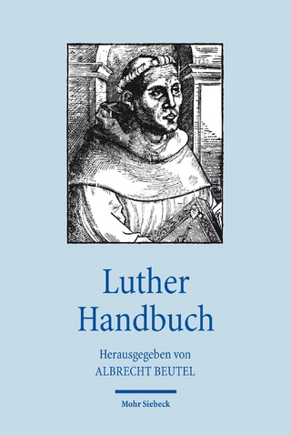 Luther Handbuch - Albrecht Beutel